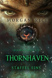 Thornhaven: Staffel Eins (Buch Eins der Thornhaven-Serie) - Rice Morgan - ebook