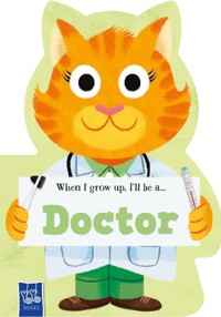 When I Grow Up Doctor -  - książka