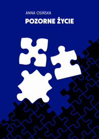 Pozorne życie - Anna Osińska - audiobook