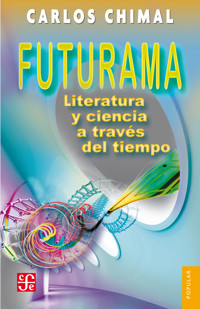 Futurama - Carlos Chimal - ebook