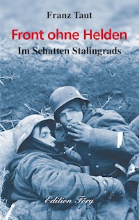 Front ohne Helden - Franz Taut - ebook