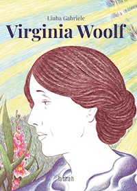 Virginia Woolf - Liuba Gabriele - ebook