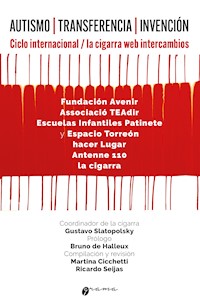 Autismo | Transferencia | Invención - Gustavo Slatopolsky - ebook