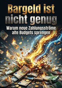 Bargeld ist nicht genug - Sabine Böhm - ebook