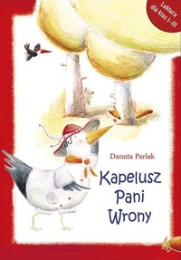 Kapelusz pani Wrony - Danuta Parlak - ebook + audiobook + książka