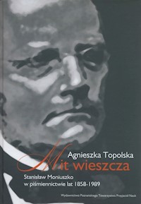 Mit wieszcza - Topolska Agnieszka - książka