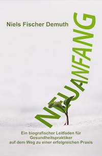 Neuanfang - Niels Fischer Demuth - ebook