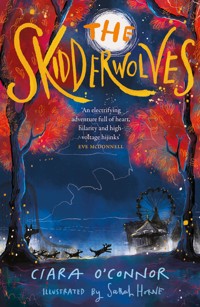 The Skidderwolves - Ciara O'Connor - ebook