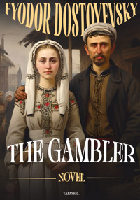 The Gambler - Fydor Dostoyevsky - ebook