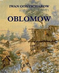 Oblomow - Iwan Gontscharow - ebook