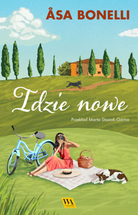 Idzie nowe - Åsa Bonelli - ebook