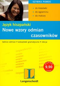 Nowe wzory odmian czasowników. Język hiszpański -  - książka