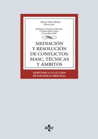 Mediación y resolución de conflictos: MASC, técnicas y ámbitos - Helena Soleto Muñoz - ebook