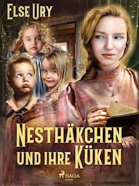 Nesthäkchen und ihre Küken - Else Ury - ebook