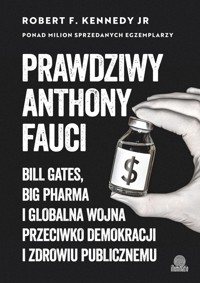 Prawdziwy Anthony Fauci - Kennedy Robert F. - książka