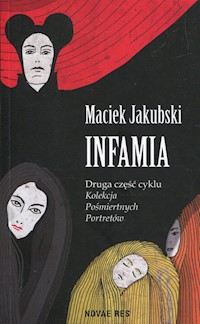 Infamia Część 2 - Maciek Jakubski - książka