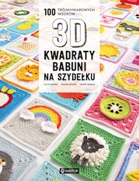 Kwadraty babuni na szydełku - Moore Caitie, Moore Sharna, Semaan Celine - książka
