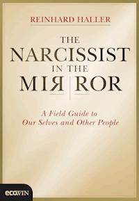 The Narcissist in the Mirror - Haller Reinhard - ebook