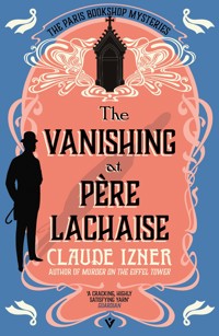 The Vanishing at Père-Lachaise - Claude Izner - ebook