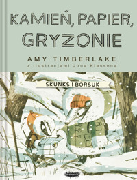 Kamień, papier, gryzonie. Skunks i Borsuk. Tom 3 - Amy Timberlake - książka