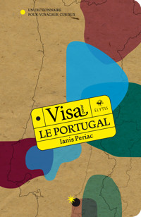 Visa pour le Portugal - Ianis Periac - ebook