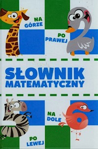 Słownik matematyczny - Juraszczyk Halina, Biernat Jolanta - książka