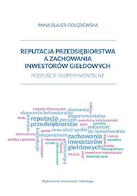 Reputacja przedsiębiorstwa a zachowania inwestorów giełdowych - Blajer-Gołębiewska Anna - książka