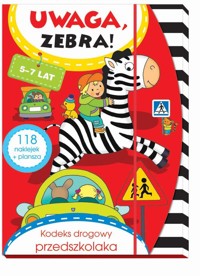 Uwaga, zebra! Kodeks drogowy przedszkolaka 5-7 lat - Lekan Elżbieta - książka