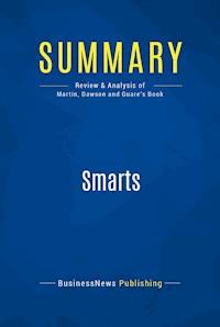 Summary: Smarts - BusinessNews Publishing - ebook