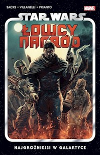 Star Wars Łowcy nagród Tom 1 Najgroźniejsi w galaktyce - Sacks Ethan, Villanelli Paolo - książka