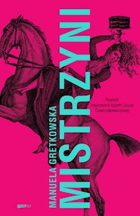 Mistrzyni - Manuela Gretkowska - książka