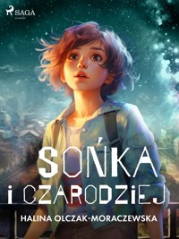Sońka i czarodziej - Olczak-Moraczewska Halina - ebook