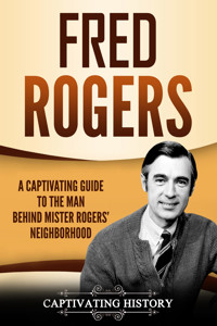 Fred Rogers - Captivating History - ebook