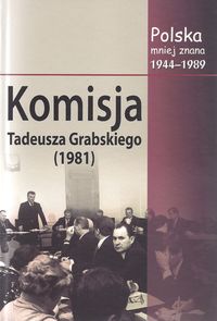 Komisja Tadeusza Grabskiego (1981) -  - książka