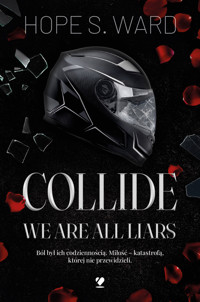 Collide. We Are All Liars - Hope S. Ward - ebook + audiobook + książka