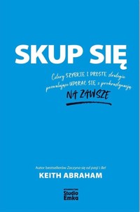 Skup się - Keith Abraham - książka