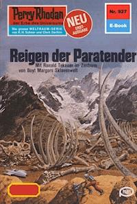 Perry Rhodan 927: Reigen der Paratender - Hans Kneifel - ebook