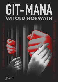 Git-mana - Witold Horwath - ebook