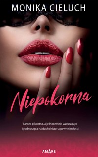 Niepokorna - Monika Cieluch - ebook + audiobook + książka