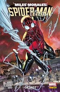 MILES MORALES: SPIDER-MAN Band 4 - Gejagt - Ahmed Saladin - ebook
