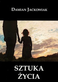 Sztuka życia - Damian Jackowiak - książka