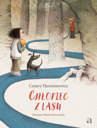 Chłopiec z lasu - Cezary Harasimowicz - książka