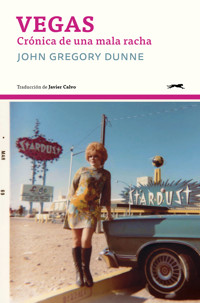 Vegas - John Gregory Dunne - ebook