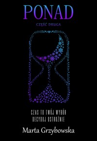 Ponad - Marta Grzybowska - ebook + książka