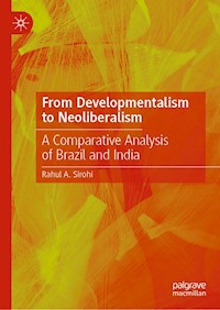 From Developmentalism to Neoliberalism - Rahul A. Sirohi - ebook