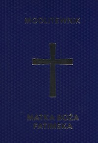 Modlitewnik Matka Boża Fatimska -  - książka