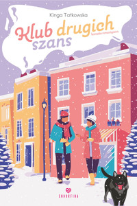 Klub Drugich Szans - Kinga Tatkowska - ebook + książka