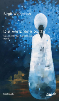 Die verlorene Göttin - Birgit Weidmann - ebook