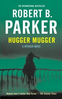 Hugger Mugger - Robert B. Parker - ebook