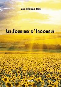 Les sourires d'inconnus - Jacqueline Rozé - ebook